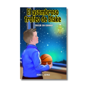 Blakes Amazing Trophy (Spanish cover) - Debbie Hepner